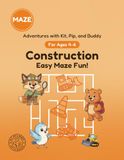 Construction: Easy Maze Fun!: A Maze Activity Book for Ages 4-6