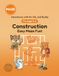 Construction: Easy Maze Fun!: A Maze Activity Book for Ages 4-6