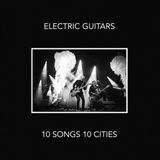 Suburban Electric Guitars - 10 Songs 10 Cities
