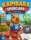 Kapibara Sporciara Kolorowanki dla dzieci 6–10 lat