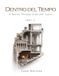 Dentro del Tiempo: A Journey Through Styles and Spaces