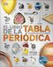 El libro de la Tabla Periódica: Enciclopedia de los elementos 9780241312414