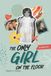 The Only Girl on the Floor: a memoir