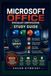 Microsoft Office Specialist Certification Study Guide: Pass Every Exam with Confidence, Master Real-World Workplace Skills, Boost Career Opportunities, and Stand Out in Today's Competitive Job Market