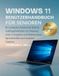 WINDOWS 11 BENUTZERHANDBUCH FÜR SENIOREN