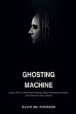 Ghosting Libri GmbH Ghosting The Machine