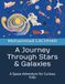 A Journey Through Stars & Galaxies: A Space Adventure for Curious Kids