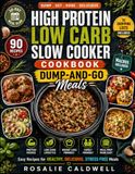 High Protein, Low Carb Slow Cooker Cookbook 2026