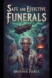 Safe And Effective Funerals