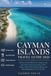 Cayman Islands Travel Guide 2026