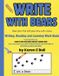 WRITE Bears: Learn to Read with Bears - Write with Bears Paperback