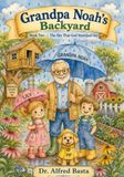 Grandpa Noah's Backyard: The Sky That God Stretched Out