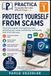 Protecting Yourself from Scams: A practical guide to recognizing scams, protecting your money and identity, and knowing what to do right away
