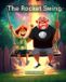 The Rocket Swing Paperback