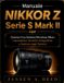 MANUALE Libri GmbH Manuale Nikkor Z Serie S Mark II