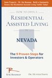 How to Open Residential Assisted Living in Nevada: 9 Proven Steps for Investors & Operators