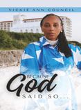 Because God Said So