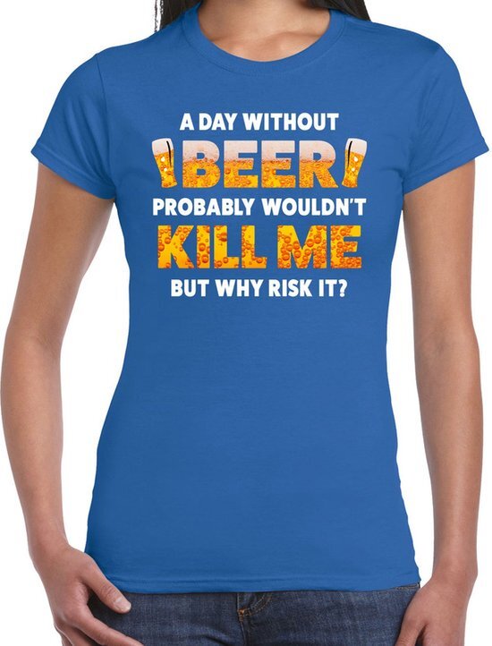 Bellatio Decorations Oktoberfest A day Without Beer drank fun t-shirt blauw voor dames L