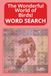 The Wonderful world of Birds Word Search: A Bird Themed Word Search Puzzle for Adults, Seniors, and Teens