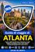 Guida Atlanta Travel Guide: Discover Atlanta's Best in Half the Time | Attractions | Maps & Walking Tours | Covers the BeltLine, Sweet ... Centennial Olympic Park & More