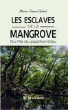 Les GPSR Kontakt Les esclaves de la mangrove Paperback