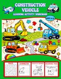 Construction Vehicle Learning Activity Workbook: Mazes, Symmetry Drawing, How to Draw, Color by Number and Coloring Fun for Ages 4–8