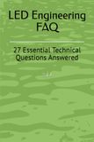 LED Engineering FAQ: 27 Essential Technical Questions Answered