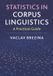 Statistics Cambridge University Press Statistics in Corpus Linguistics Paperback