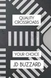 Quality Crossroads Paperback