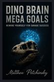 Dino Libri GmbH Dino Brain, Mega Goals