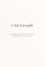 I Am Enough: A Guided Journal for Self-Worth, Confidence & Inner Calm