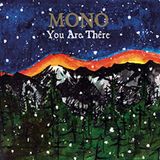 You Mono - You Are There (2 LP)