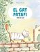 El Gat Patafi. Vida de gat: 3