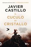 Il TEA Tascabili degli editori associati Srl Il cuculo di cristallo Paperback