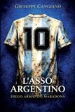 L'asso Libri GmbH L' Asso argentino - Diego Armando Maradona