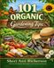 101 Organic Gardening Tips