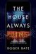 The House Always Wins: The Business, Politics, and Human Cost of Sports Betting Paperback