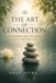 The Shaw Astra Creations The Art of Connection Paperback