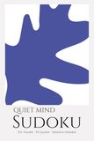 Quiet Mind Sudoku Puzzle Book for Adults