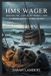 HMS Bol HMS Wager Paperback