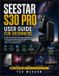 Seestar S30 pro user guide for beginners