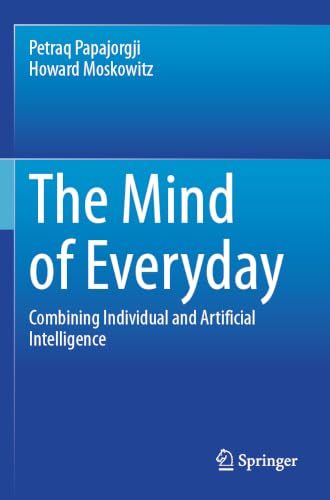 The Mind of Everyday: Combining Individual and Artificial Intelligence
