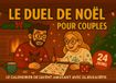 Le Duel de Noël pour couples – Le calendrier de l’Avent amusant avec 24 jeux & défis: Calendrier de l’Avent interactif pour deux – parfait à offrir et pour passer de bons moments tout au long du mois