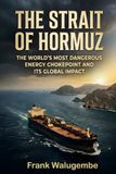 THE STRAIT OF HORMUZ