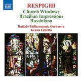 OUTHERE Respighi: Church Windows