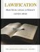 LAWIFICATION: Practical Legal Literacy for the Constitution, Your Rights, Contracts, Leases, Police Encounters, Small Claims, and Real Help When You Need It