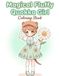 Magical Fluffy Quokka Girl Coloring Book: Always Smiling Days