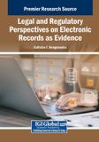 Legal Igi Global Scientific Publishing Legal and Regulatory Perspectives on Electronic Records as Evidence Paperback
