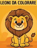 Libro da Colorare per Bambini: Leoni e Animali della Savana