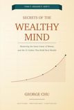 Secrets of the Wealthy Mind: Mastering the Inner Game of Money and the 21 Habits That Build Real Wealth